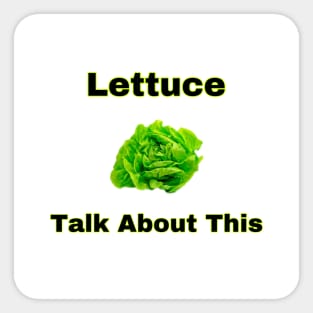 Lettuce Talk (Plain) Sticker